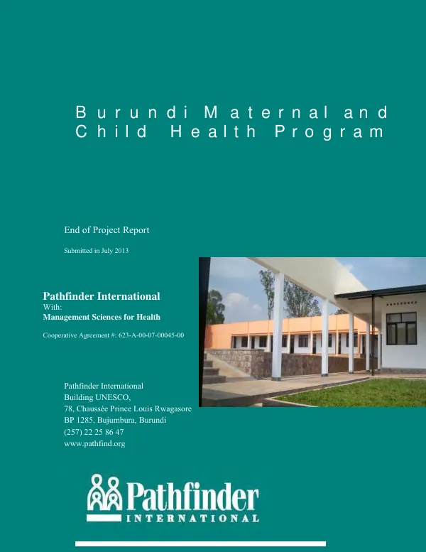 Burundi maternal and child health program : end of project report
