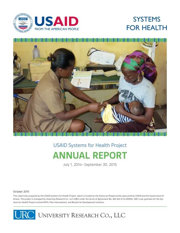 USAID Systems for Health Annual Report, July 1, 2014-September 30, 2015