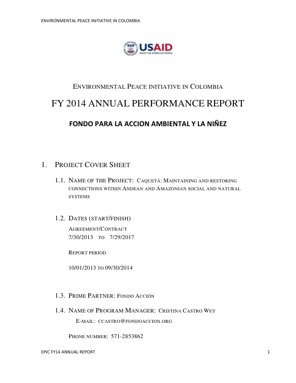 ENVIRONMENTAL PEACE INITIATIVE IN COLOMBIA FY 2014 ANNUAL PERFORMANCE REPORT