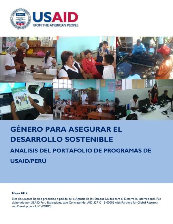 Genero para Asegurar el Desarrollo Sostenible: Analisis del Portafolio de Programas de USAID/Perú