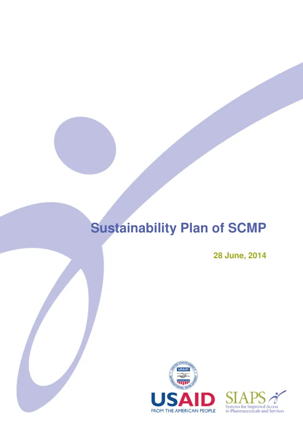 Sustainability of the SCMP