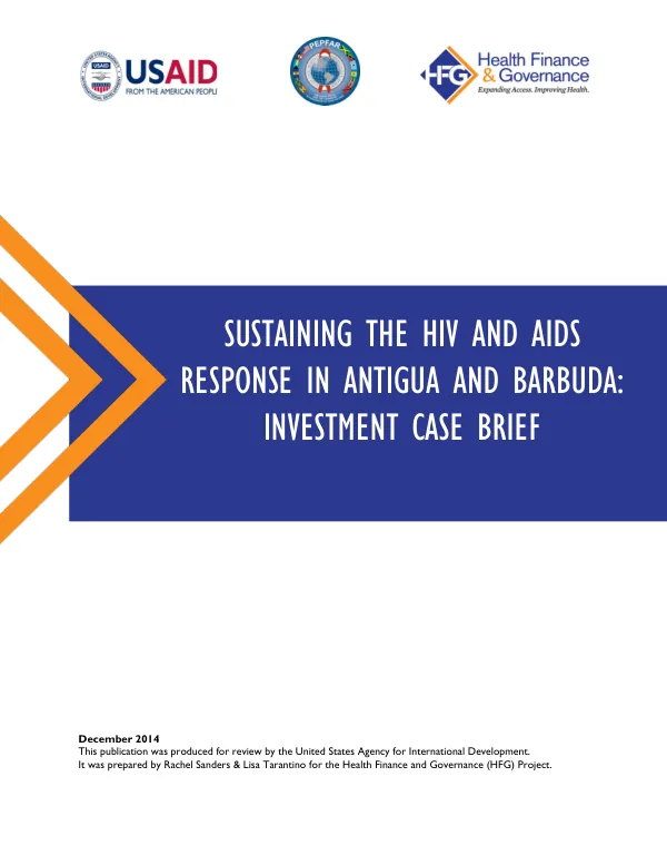Sustaining the HIV/AIDS Response in Antigua and Barbuda: Investment Case Brief
