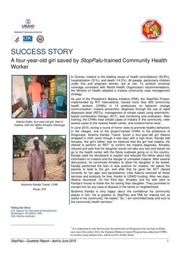 [StopPalu President"s Malaria Initiative (PMI) Program Component] Success story: a four-year old girl saved by StopPalu-trained community health worker