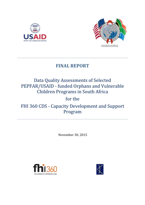 Data Quality Assessments of Selected PEPFAR/USAID-funded Orphans and Vulnerable Children Programs in South Africa