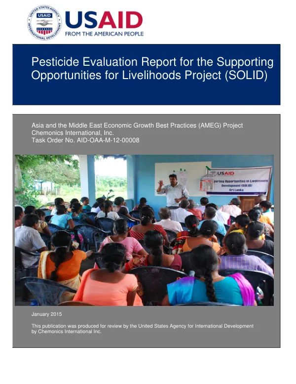 Pesticide Evaluation Report for the Supporting Opportunities for Livelihoods Development Project (SOLID)
