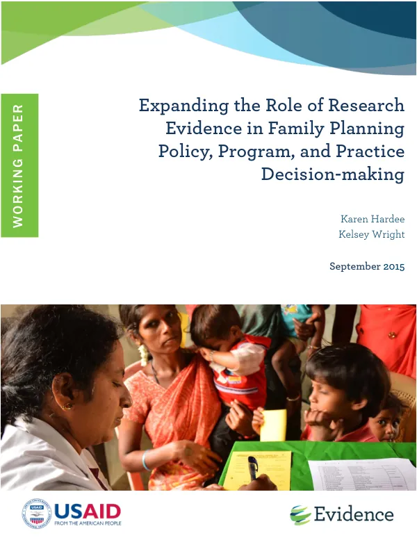 Expanding the Role of Research Evidence in Family Planning Policy, Program, and Practice Decision-making
