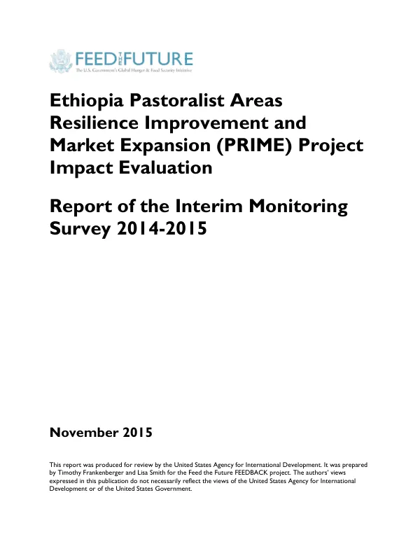 Ethiopia Pastoralist Areas Resilience Improvement and Market Expansion (PRIME) Project Impact Evaluation Report of the Interim Monitoring Survey 2014-2015