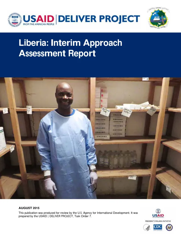 Liberia: Interim Approach Assessment Report