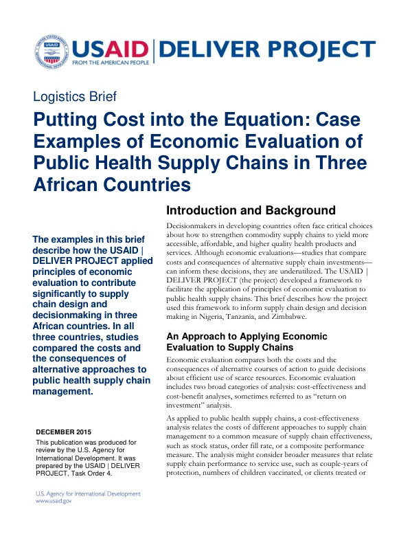 Putting Cost into the Equation: Case Examples of Economic Evaluation of Public Health Supply Chains in Three African Countries