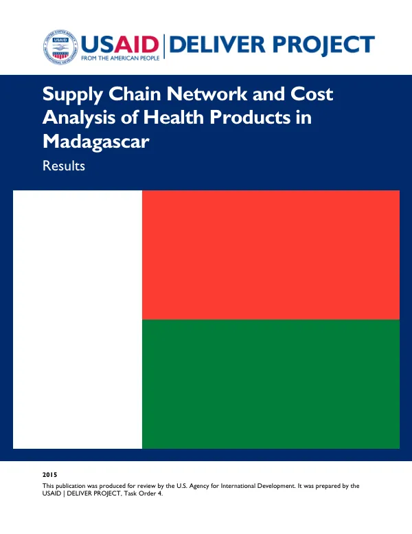 Supply Chain Network and Cost Analysis of Health Products in Madagascar: Results