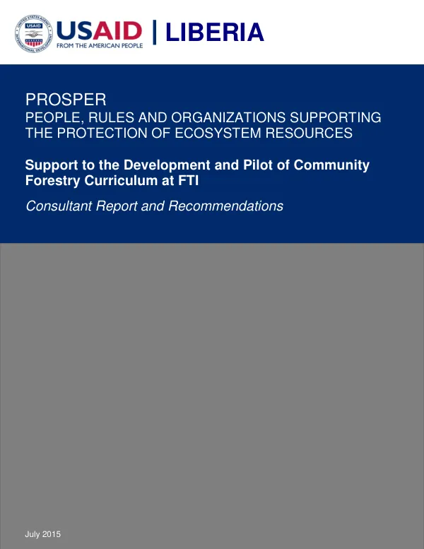 Support to the Development and Pilot of Community Forestry Curriculum at FTI