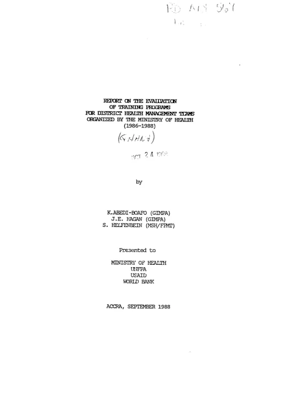 Report on the evaluation of training programs for district health management teams organized by the Ministry of Health (1986-1988) [Ghana]