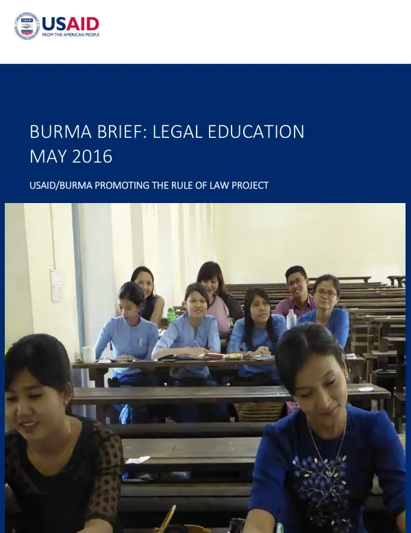 USAID/Burma promoting the rule of law project : Burma brief : legal education
