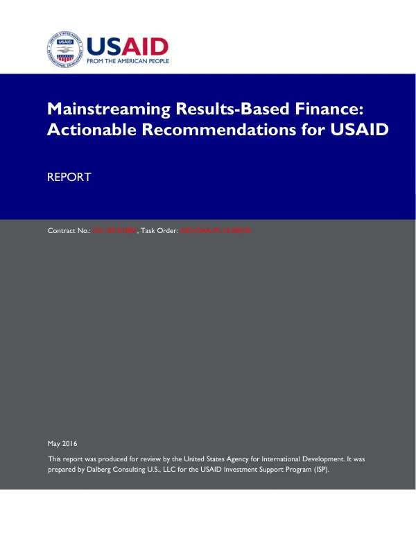 Mainstreaming results-based finance : actionable recommendations for USAID : report