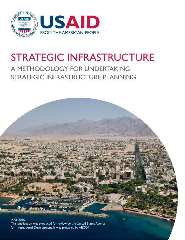 Strategic infrastructure : a methodology for undertaking strategic infrastructure planning