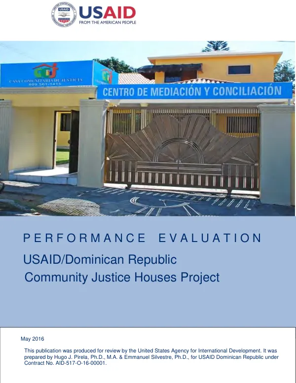 Performance evaluation : USAID/Dominican Republic community justice houses project