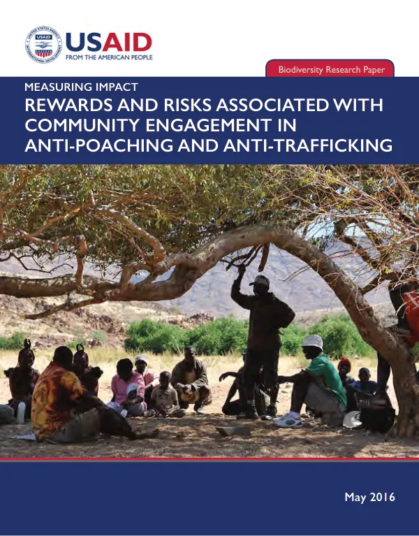 Rewards and risks associated with community engagement in anti-poaching and anti-trafficking