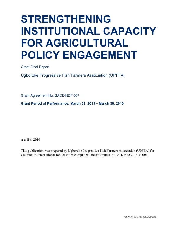 Strengthening institutional capacity for agricultural policy engagement : grant final report
