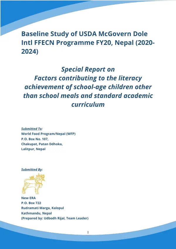 Baseline Study of USDA McGovern Dole Intl FFECN Programme FY20, Nepal (2020-2024) - Special Report on Factors contributing to the literacy achievement of school-age children other than school meals and standard academic curriculum