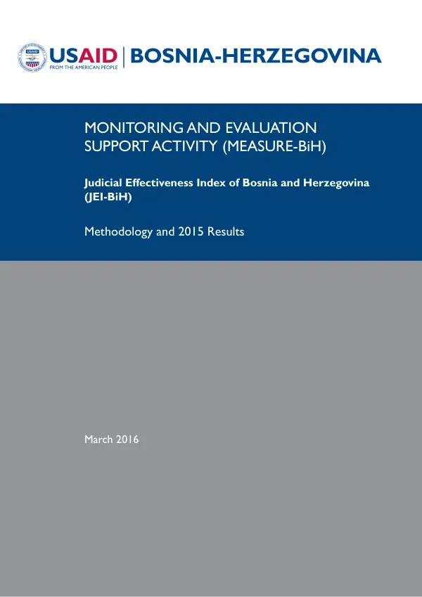 Judicial effectiveness index of Bosnia and Herzegovina (JEI-BiH) : methodology and 2015 results