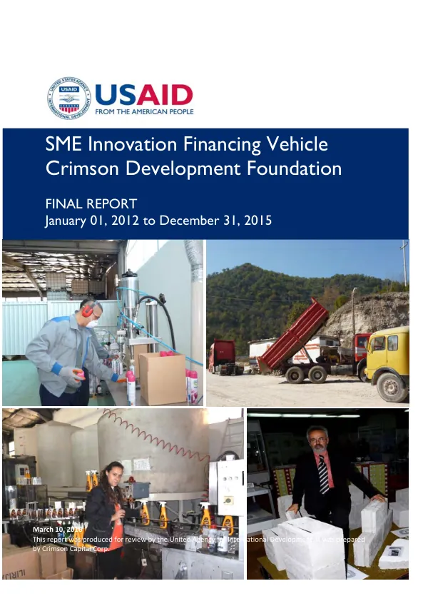 SME innovation financing vehicle (IFV) : Crimson Development Foundation : final report : January 1, 2012 to December 31, 2015