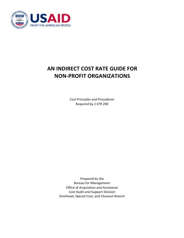 An indirect cost rate guide for non-profit organizations : cost principles and procedures required by 2 CFR 200