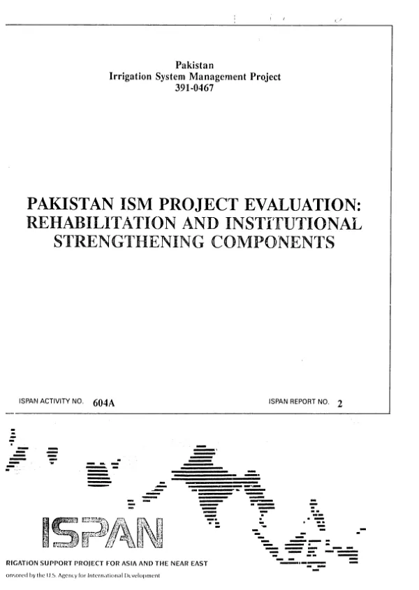 Pakistan ISM project evaluation : rehabilitation and institutional strengthening components, January - February 1988