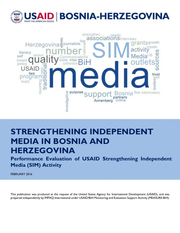 Performance evaluation of USAID strengthening independent media (SIM) activity
