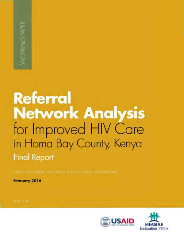 Referral network analysis for improved HIV care in Homa Bay County, Kenya : final report