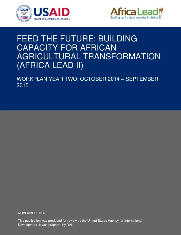 Feed the Future: Building Capacity for African Agricultural Transformation (AFRICA LEAD II) Workplan Year Two: October 2014-September 2015