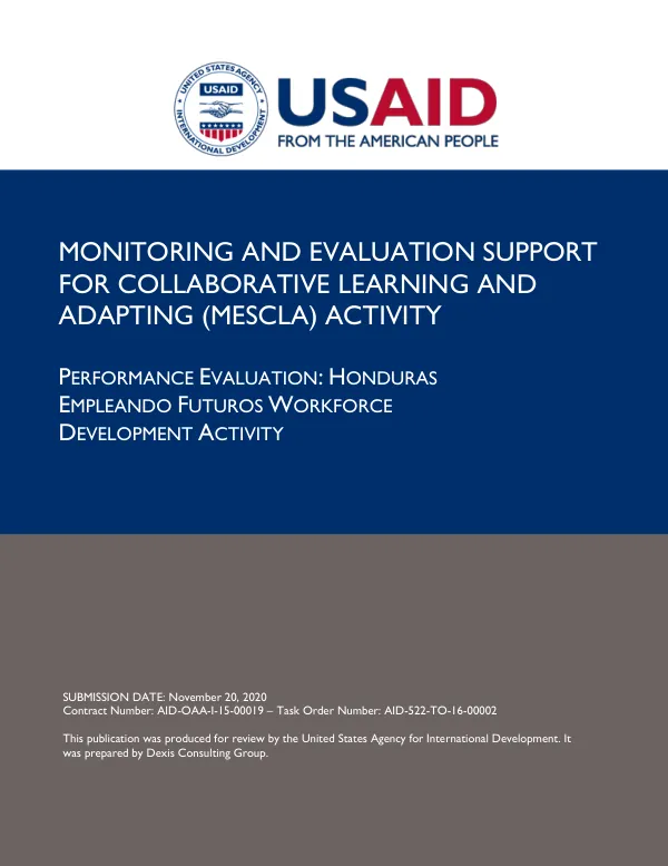 PERFORMANCE EVALUATION: HONDURAS EMPLEANDO FUTUROS WORKFORCE DEVELOPMENT ACTIVITY