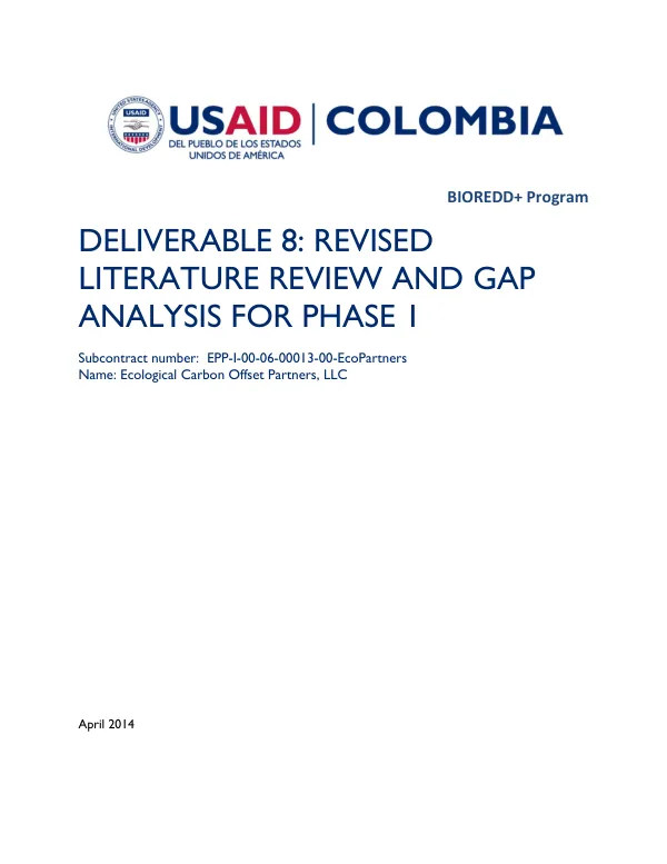 Colombia BIOREDD+ Revised Gap Analysis of the REDD Projects