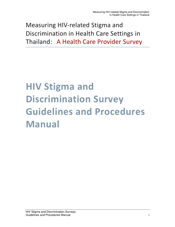 HIV Stigma and Discrimination Survey Guidelines and Procedure Manual