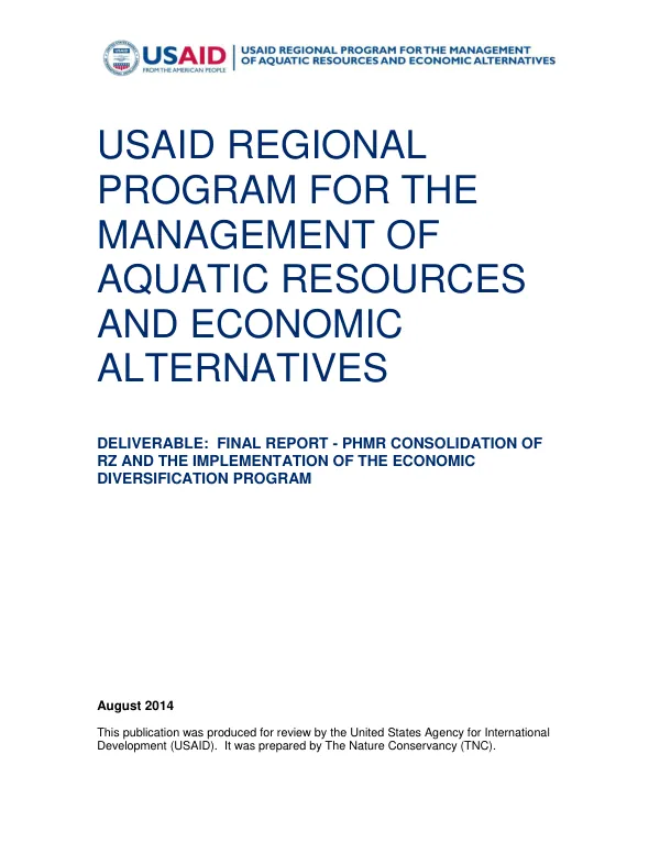Final report : PHMR consolidation of RZ and the implementation of the economic diversification program : contract no.: EPP-I-00-04-00020-00