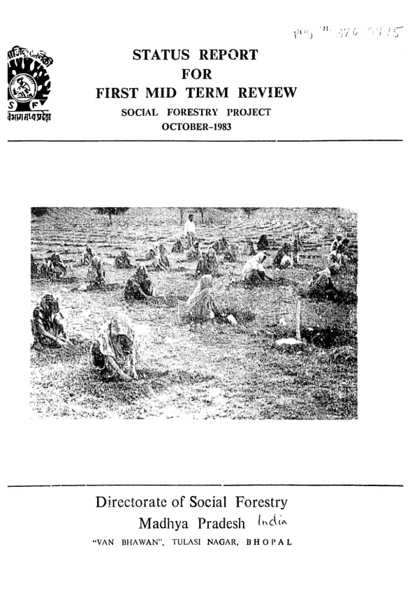 Status report for first mid-term review : social forestry project