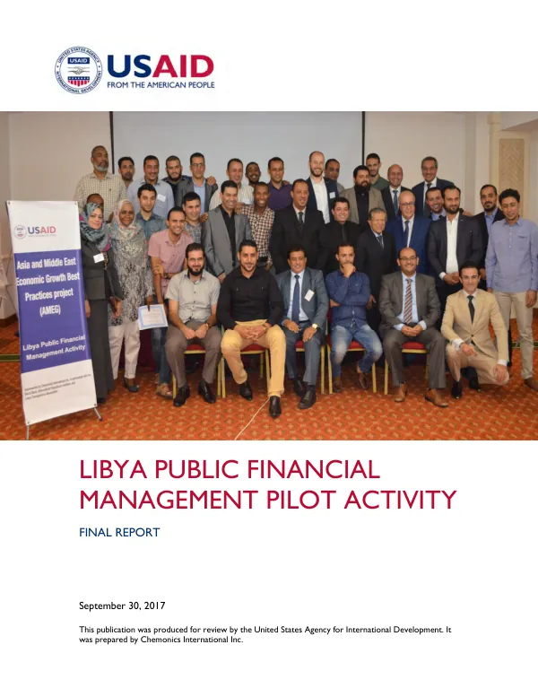 Libya public financial management pilot activity (LPFM) : a pilot activity under the Asia and Middle East economic growth best practices project (AMEG)