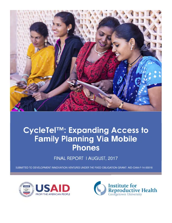 CycleTel : expanding access to family planning via mobile phones : final report