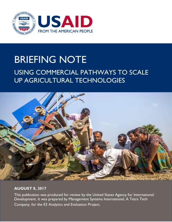 Briefing note : using commercial pathways to scale up agricultural technologies