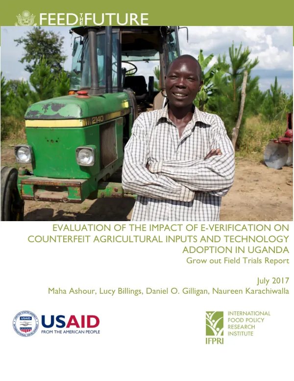 Evaluation of the impact of e-verification on counterfeit agricultural inputs and technology adoption in Uganda : grow out field trials report
