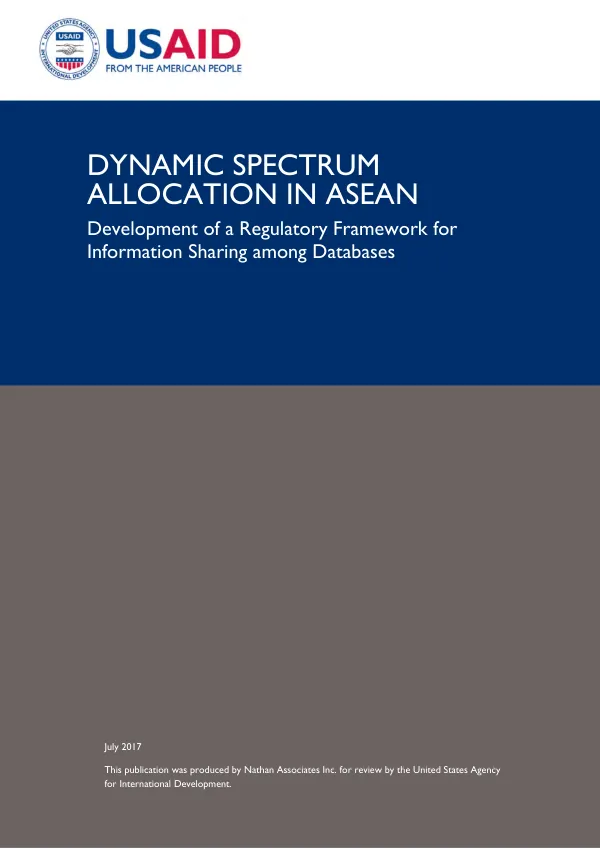 Dynamic spectrum allocation in ASEAN : development of a regulatory framework for information sharing among databases