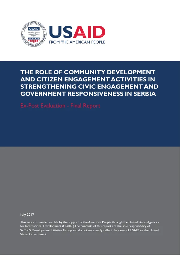 The role of community development and citizen engagement activities in strengthening civic engagement and government responsiveness in Serbia : ex-post evaluation final report