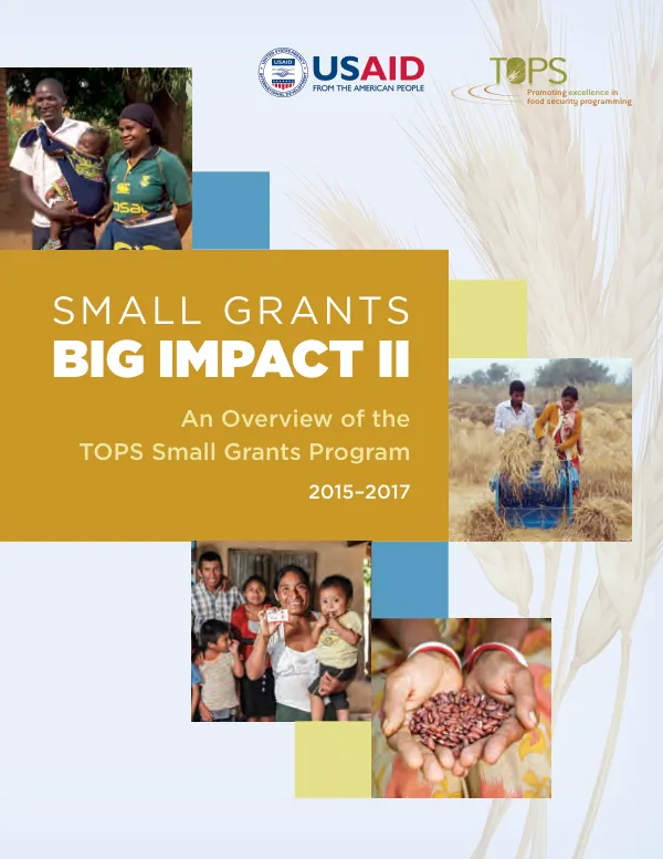 Small grants, big impact II : an overview of the TOPS small grants program 2015-2017