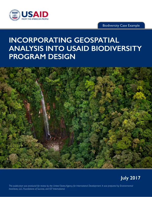 Incorporating geospatial analysis into USAID biodiversity program design