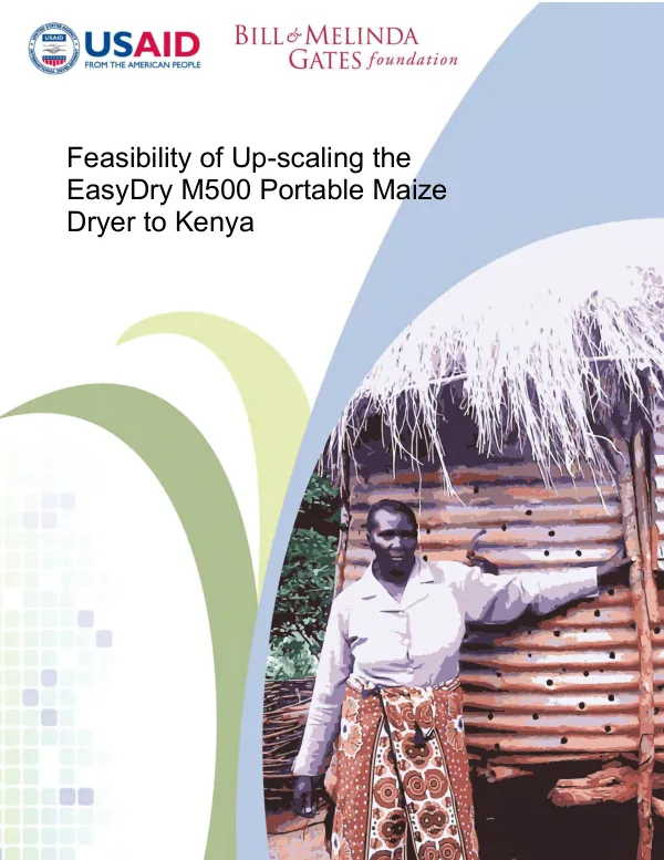Feasibility of up-scaling the easydry M500 portable maize dryer to Kenya