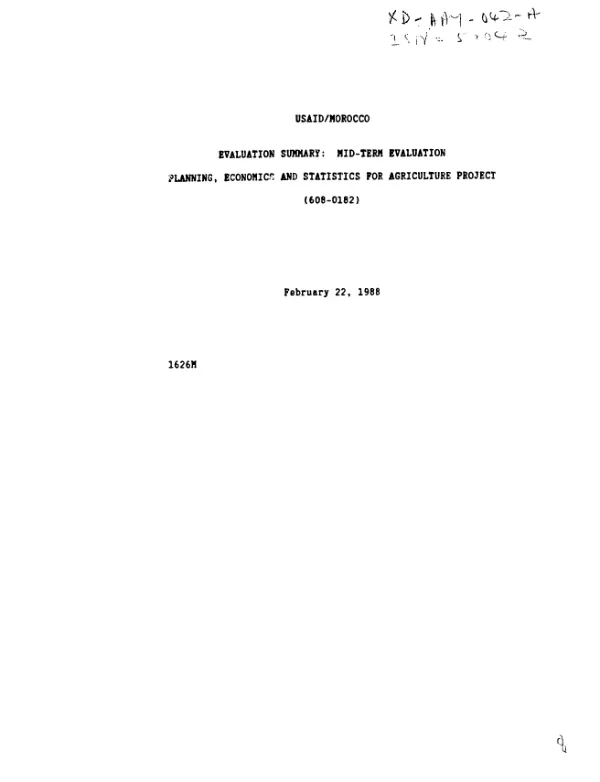 Evaluation summary : mid-term evaluation -- planning, economics and statistics for agriculture project (608-0182), February 22, 1988