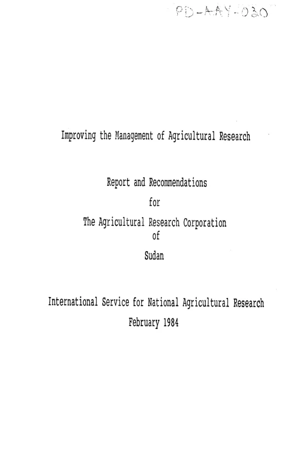 Improving the management of agricultural research under scarce resource conditions : report and recommendations for the Agricultural Research Corporation of Sudan