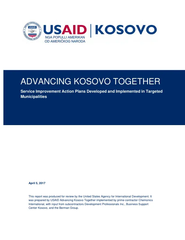 Advancing Kosovo together : service improvement action plans developed and implemented in targeted municipalities