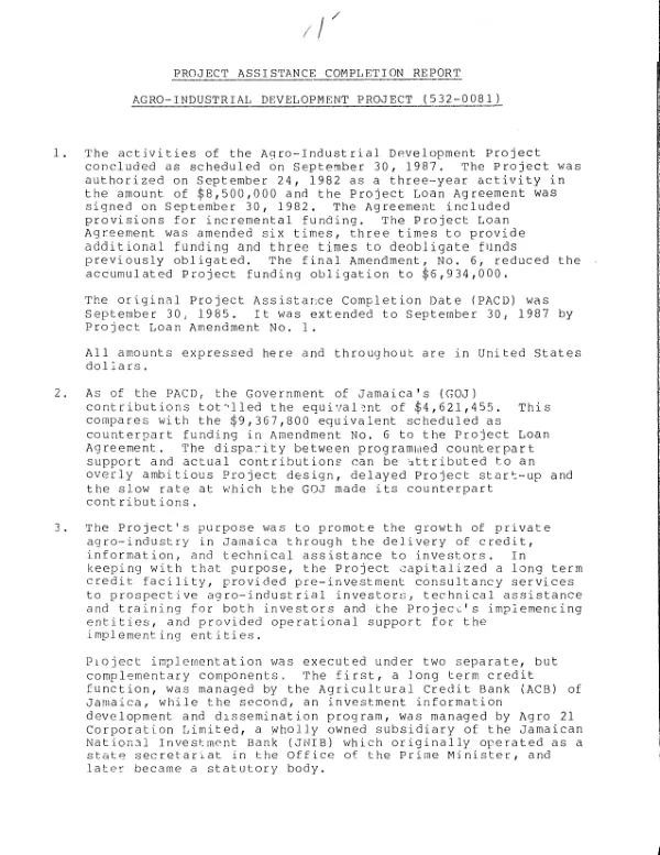Project assistance completion report : agro-industrial development project (532-0081)